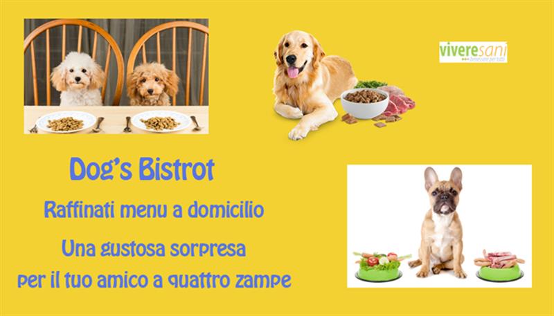Dog's Bistrot, prelibato cibo per Fido